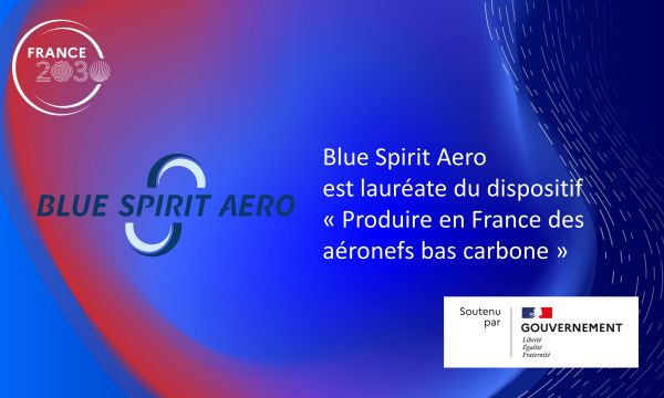 France 2030 : Blue Spirit Aero lauréat projet PREFAB